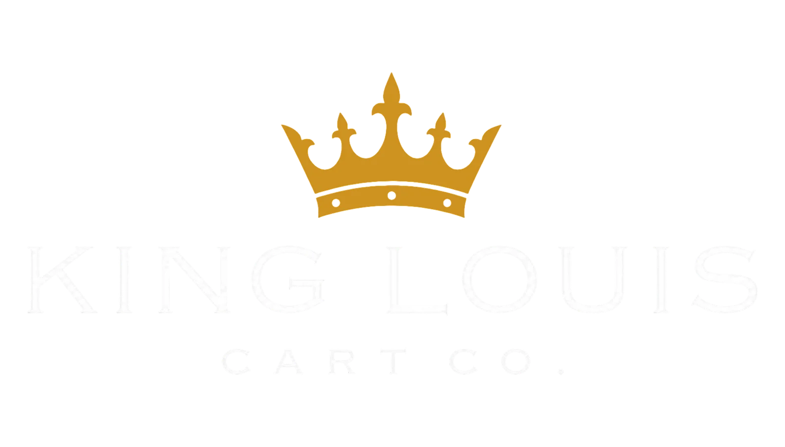 King Louis Cart Co.